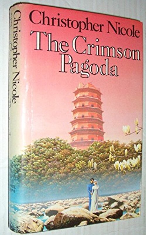 Book cover for "The Crimson Pagoda" by Christopher Nicole