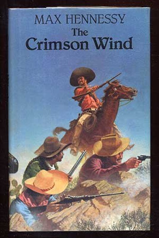 Book cover for "The Crimson Wind" by Max Hennessy