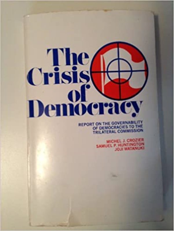 Book cover for "The Crisis of Democracy" by Michel Crozier
