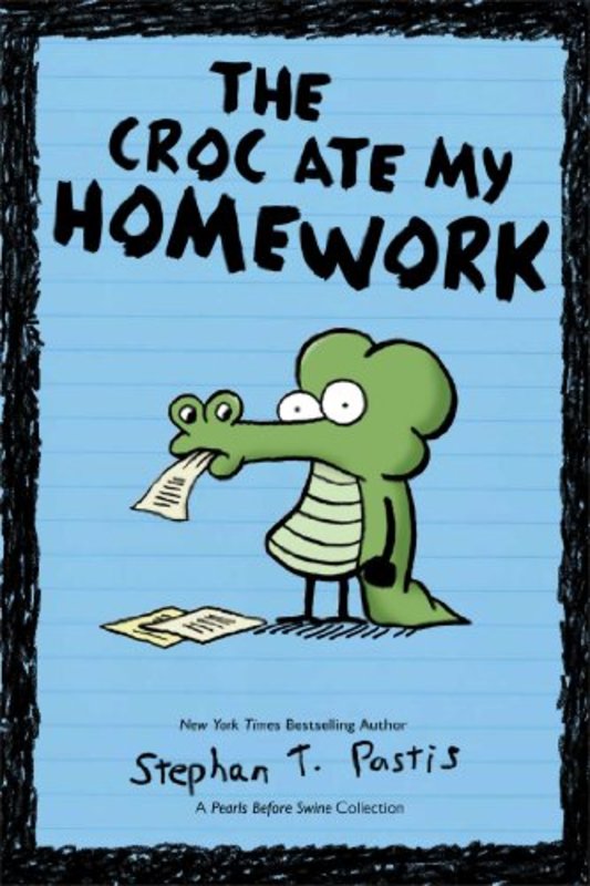 Book cover for "The Croc Ate My Homework" by Stephan Pastis