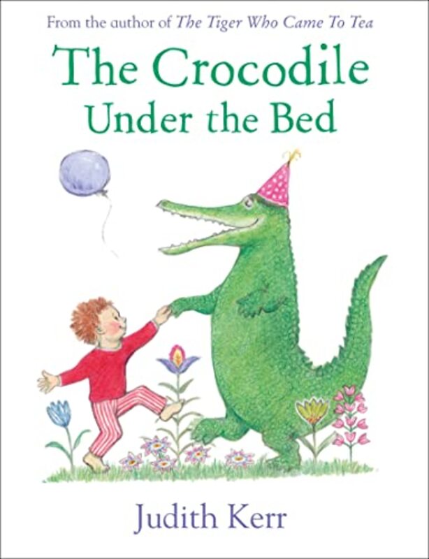 Book cover for "The Crocodile Under the Bed" by Judith Kerr