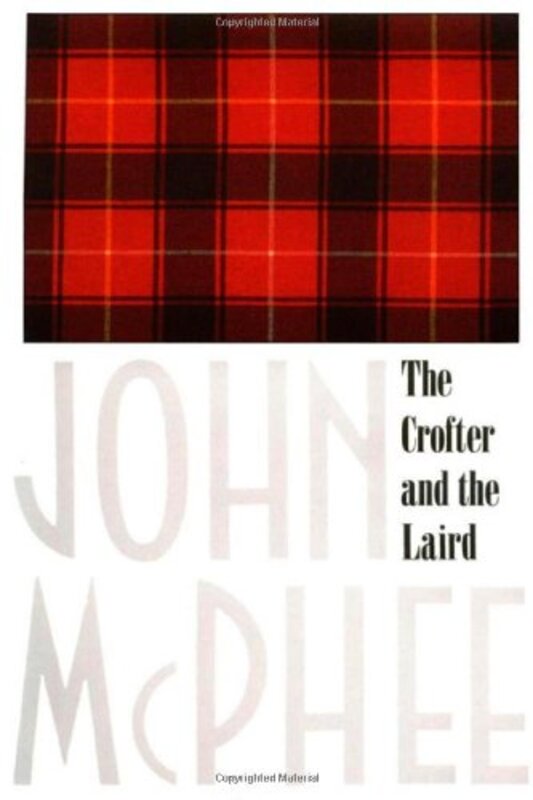 Book cover for "The Crofter and the Laird" by John McPhee
