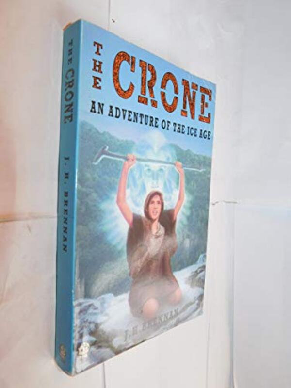 Book cover for "The Crone" by JH Brennan