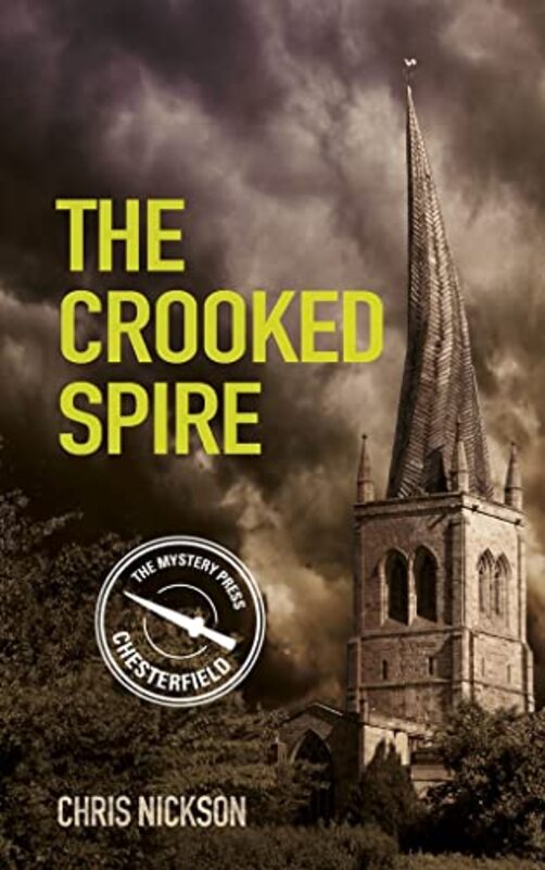 Book cover for "The Crooked Spire" by Chris Nickson