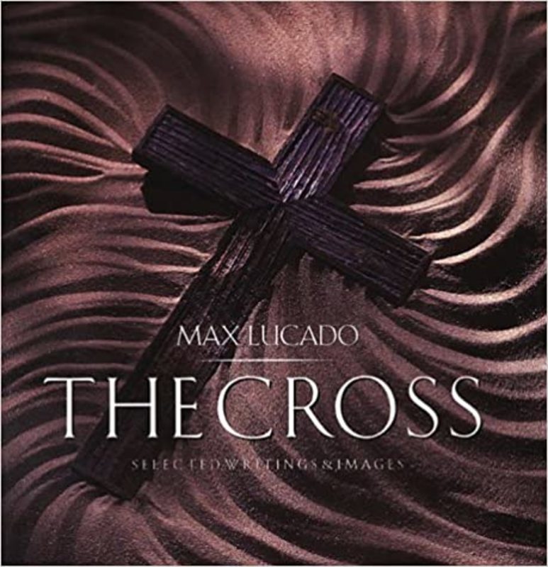 Book cover for "The Cross" by Max Lucado