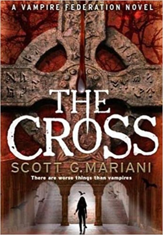 Book cover for "The Cross" by Scott Mariani