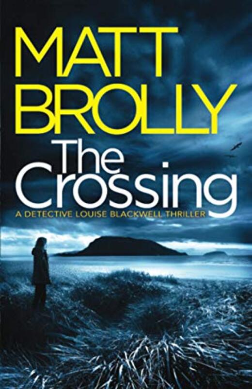 Book cover for "The Crossing" by Matt Brolly