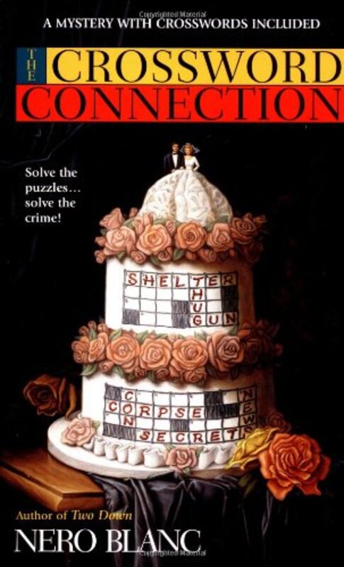 Book cover for "The Crossword Connection" by Nero Blanc
