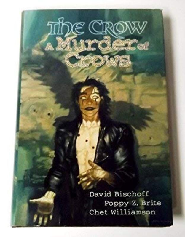 Book cover for "The Crow: A Murder of Crows" by Poppy Z Brite