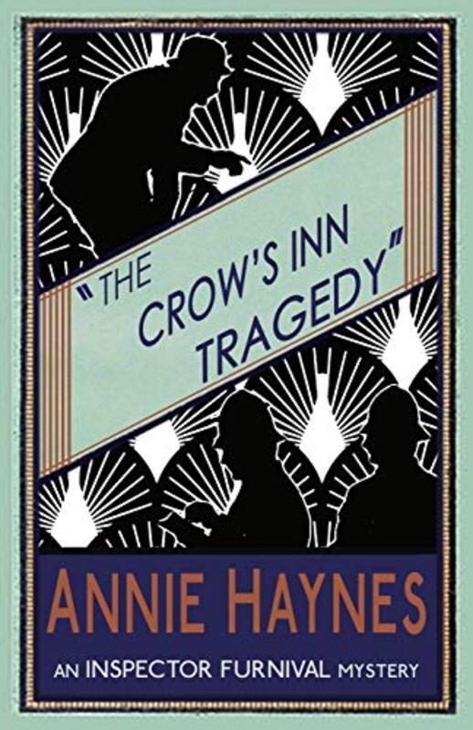 Book cover for "The Crow's Inn Tragedy" by Annie Haynes