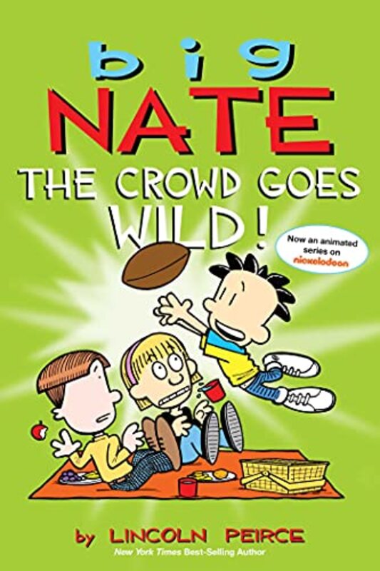 Book cover for "The Crowd Goes Wild!" by Lincoln Peirce