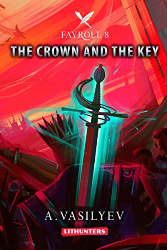 Book cover for "The Crown and the Key" by Andrey Vasilyev