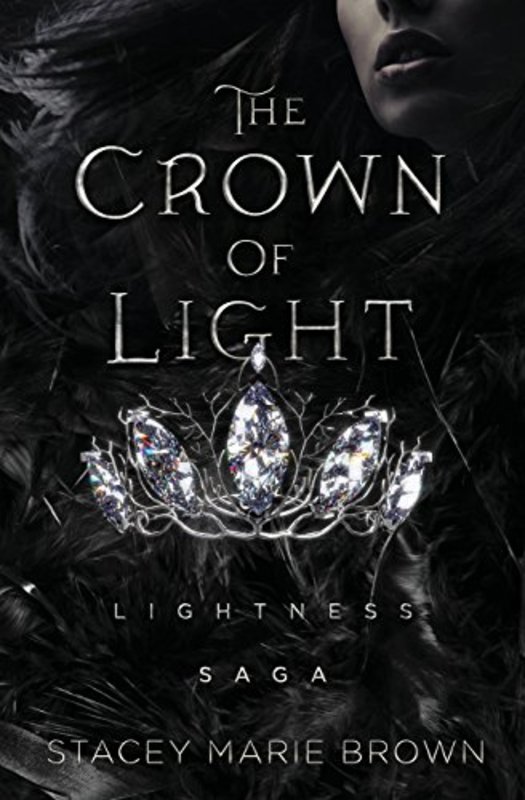 Book cover for "The Crown of Light" by Stacey Marie Brown