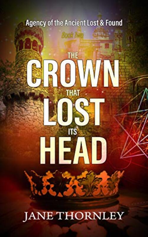 Book cover for "The Crown that Lost its Head" by Jane Thornley