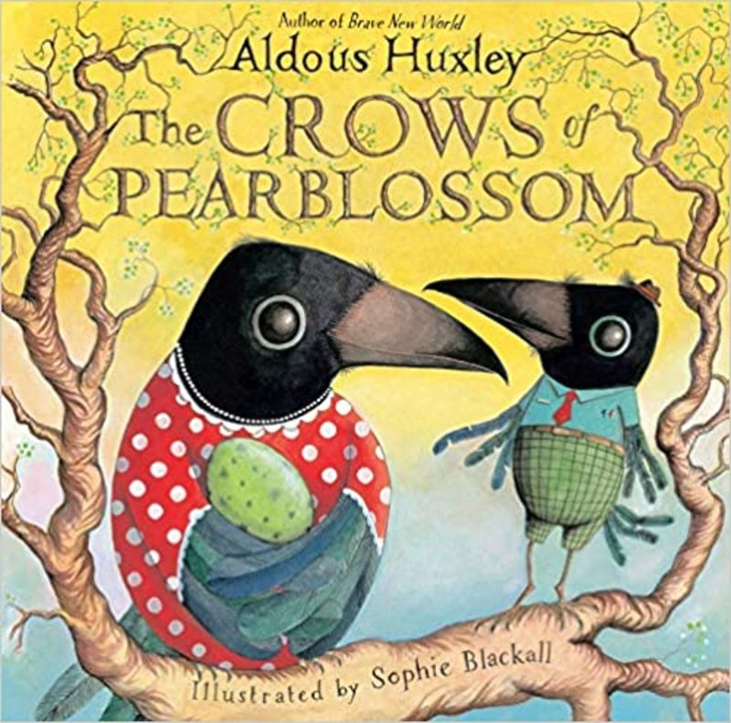 Book cover for "The Crows of Pearblossom" by Aldous Huxley