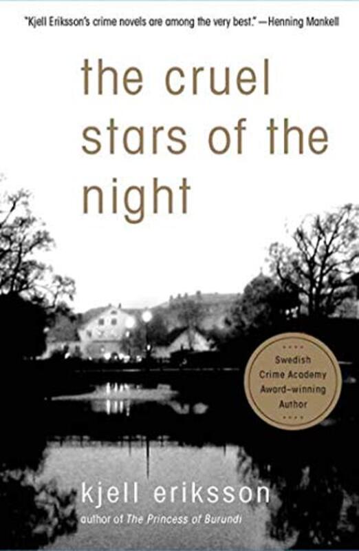 Book cover for "The Cruel Stars of the Night" by Kjell Eriksson