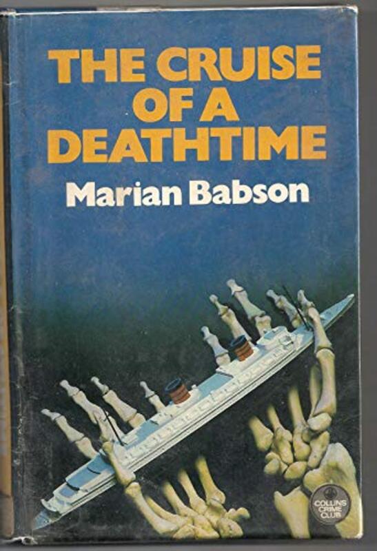 Book cover for "The Cruise of a Deathtime" by Marian Babson