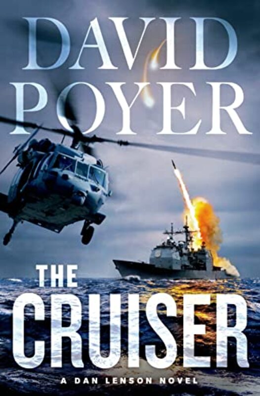 Book cover for "The Cruiser" by David Poyer