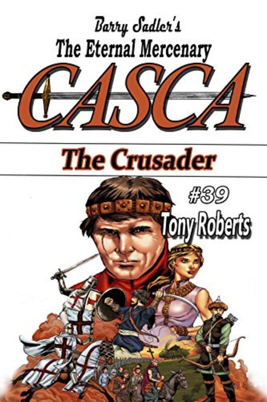 Book cover for "The Crusader" by Tony Roberts