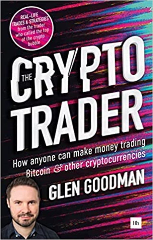 Book cover for "The Crypto Trader" by Glen Goodman