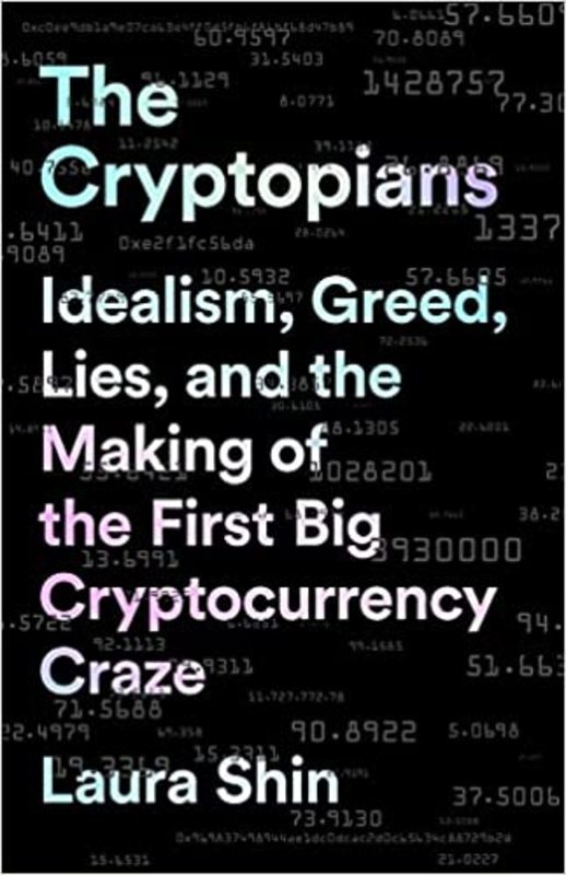 Book cover for "The Cryptopians" by Laura Shin