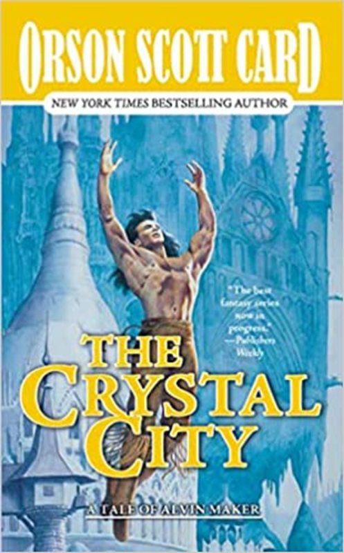 Book cover for "The Crystal City" by Orson Scott Card