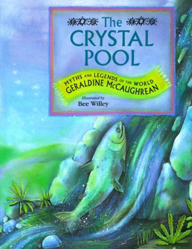 Book cover for "The Crystal Pool" by Geraldine McCaughrean