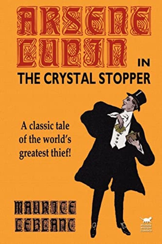 Book cover for "The Crystal Stopper" by Maurice Leblanc