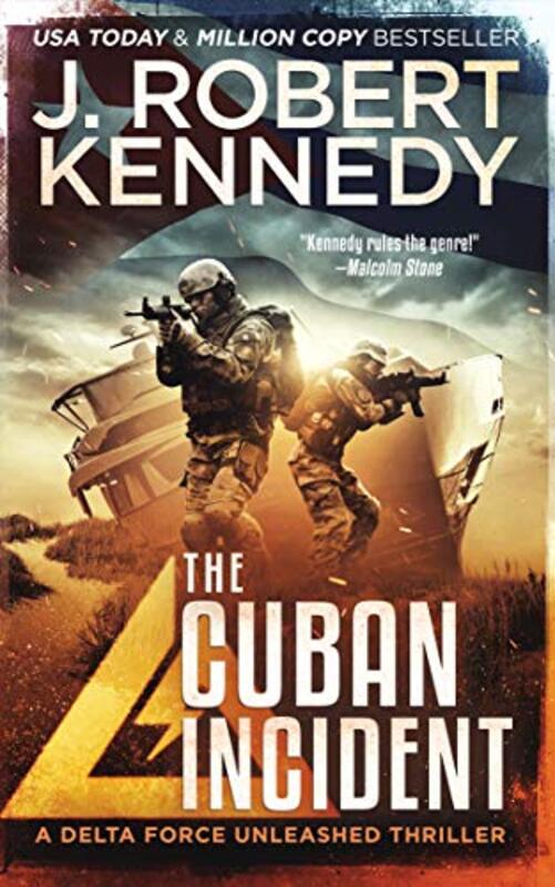 Book cover for "The Cuban Incident" by J Robert Kennedy