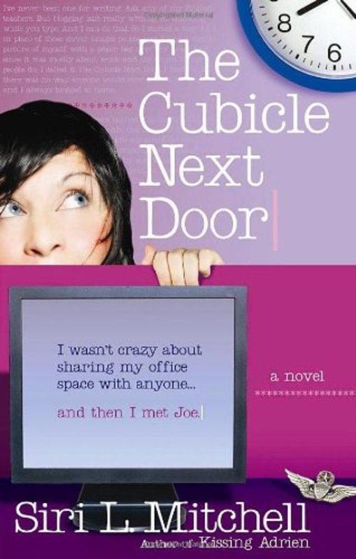 Book cover for "The Cubicle Next Door" by Siri L Mitchell