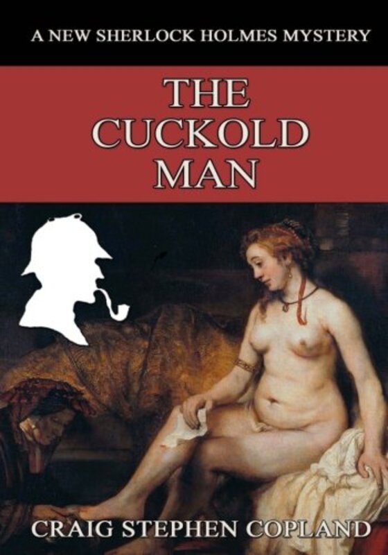 Book cover for "The Cuckold Man" by Craig Stephen Copland