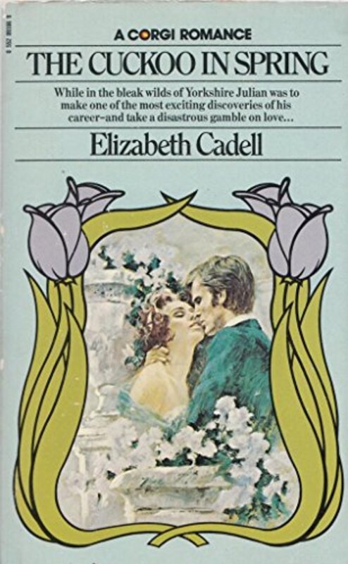 Book cover for "The Cuckoo in Spring" by Elizabeth Cadell