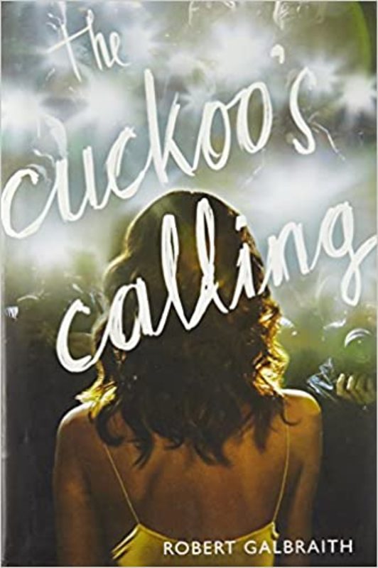 Book cover for "The Cuckoo's Calling" by J.K. Rowling