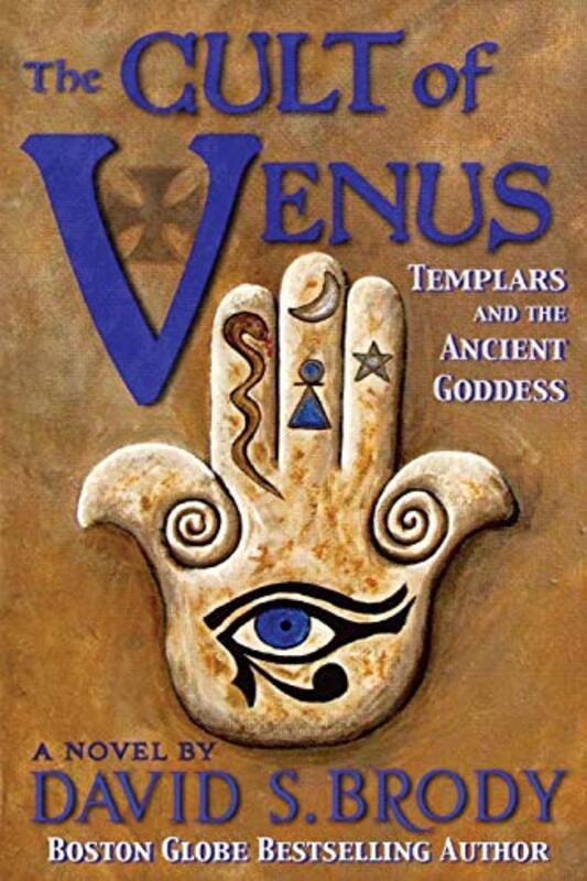 Book cover for "The Cult of Venus" by David S Brody