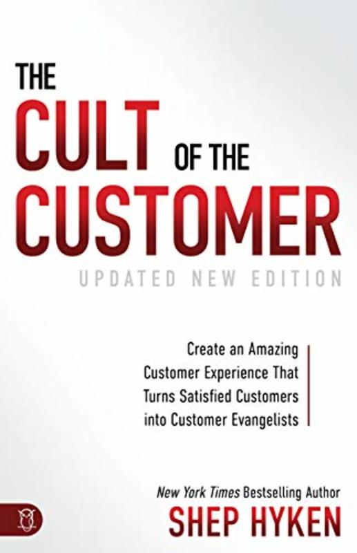 Book cover for "The Cult of the Customer" by Shep Hyken