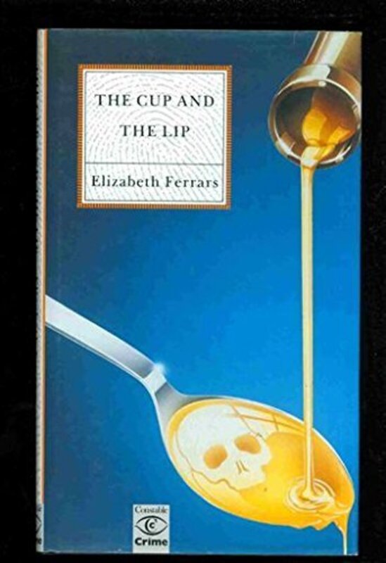 Book cover for "The Cup And The Lip" by Elizabeth EX Ferrars