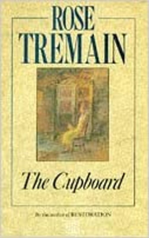 Book cover for "The Cupboard" by Rose Tremain