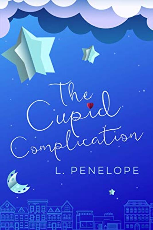 Book cover for "The Cupid Complication" by L Penelope