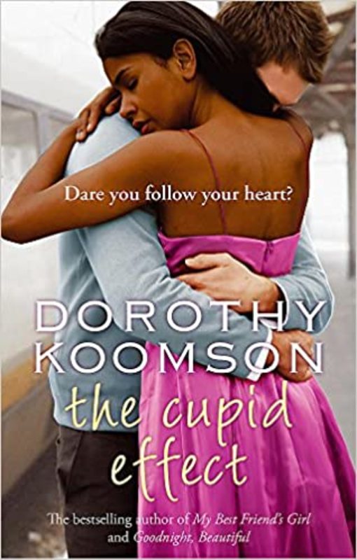 Book cover for "The Cupid Effect" by Dorothy Koomson