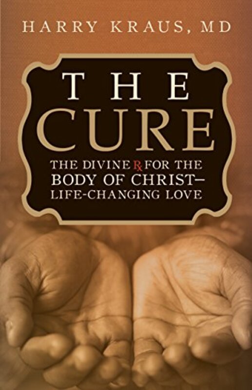 Book cover for "The Cure" by Harry Kraus