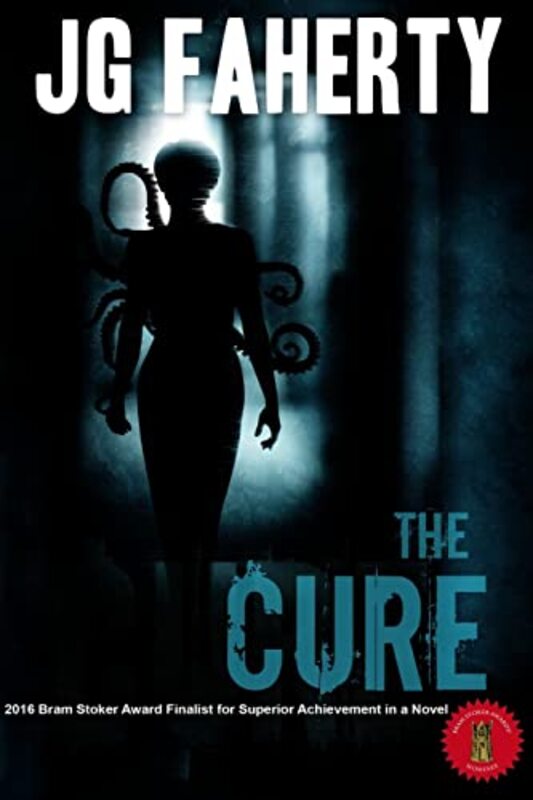 Book cover for "The Cure" by JG Faherty
