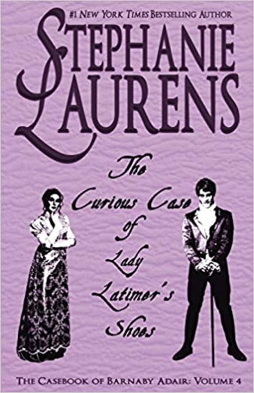 Book cover for "The Curious Case of Lady Latimer's Shoes" by Stephanie Laurens