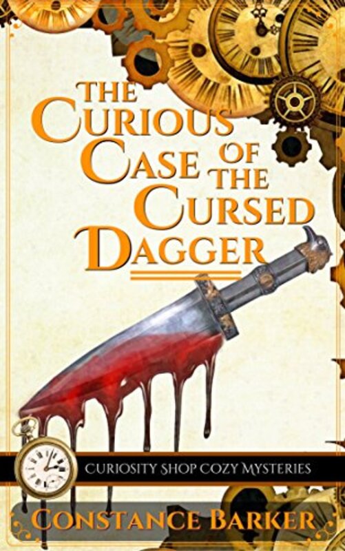 Book cover for "The Curious Case of the Cursed Dagger" by Constance Barker