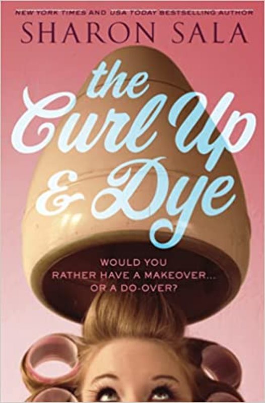 Book cover for "The Curl Up and Dye" by Sharon Sala