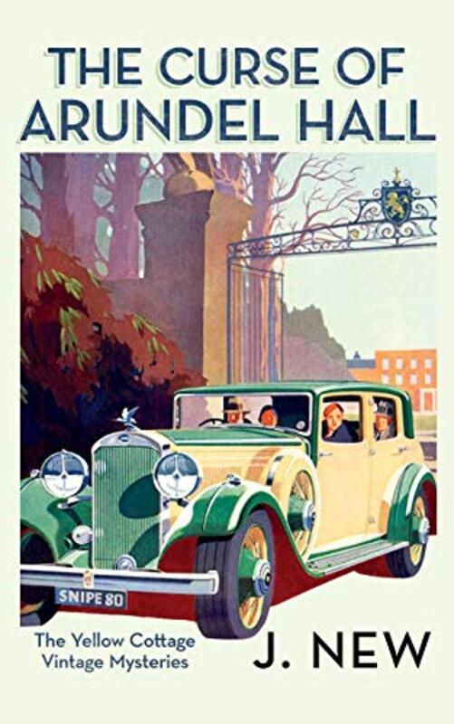 Book cover for "The Curse of Arundel Hall" by J New