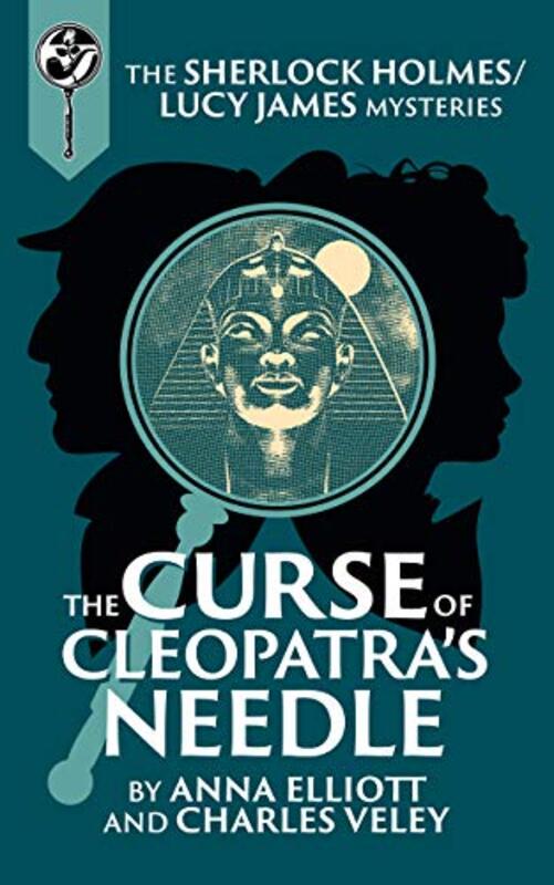 Book cover for "The Curse of Cleopatra's Needle" by Charles Veley