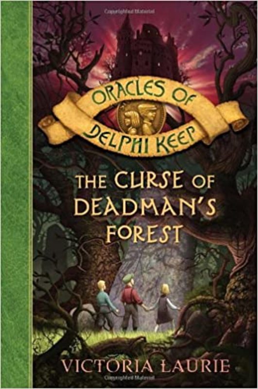 Book cover for "The Curse of Deadman's Forest" by Victoria Laurie