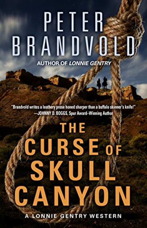 Book cover for "The Curse of Skull Canyon" by Peter Brandvold