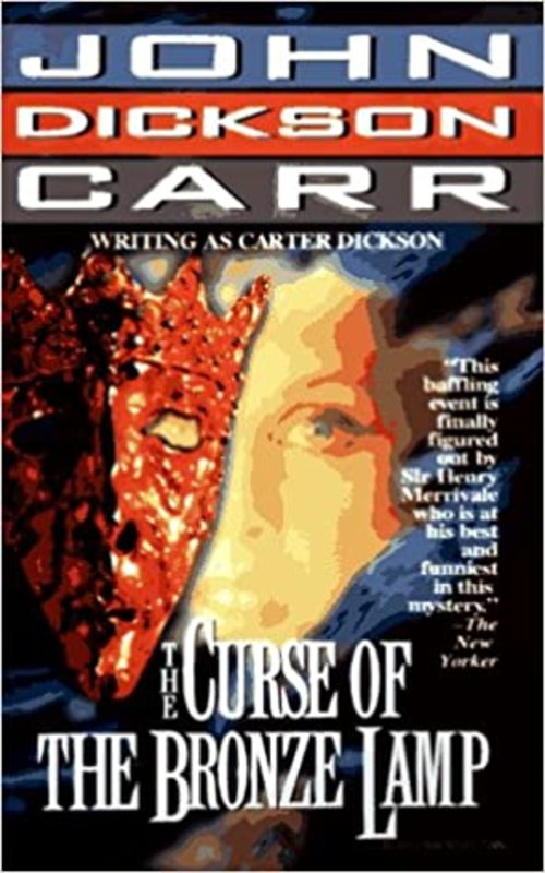 Book cover for "The Curse of the Bronze Lamp" by John Dickson Carr