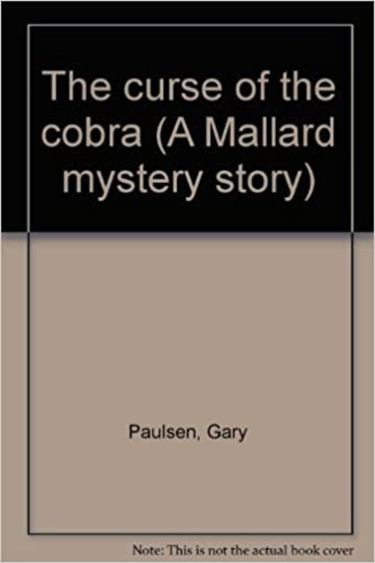 Book cover for "The Curse of the Cobra" by Gary Paulsen